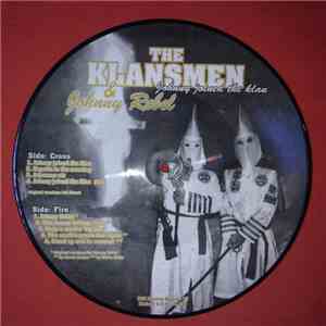The Klansmen & Johnny Rebel - Johnny Joined The Klan download flac
