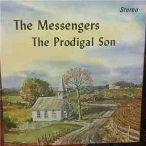 The Messengers - The Prodigal Son FLAC album