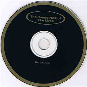The Soundtrack Of Our Lives - Blow My Cool download flac