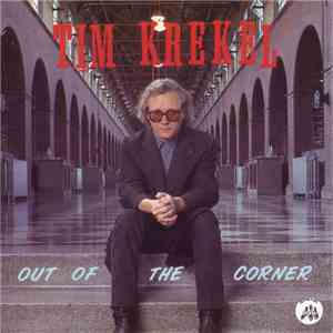 Tim Krekel - Out Of The Corner download flac