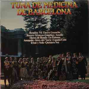 Tuna De Medicina De Barcelona - Tuna De Medicina De Barcelona download flac