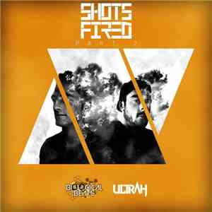 Ultrah  - Shots Fired Part 2 download flac