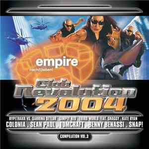 Various - Empire Compilation Vol. 3 - Club Revolution 2004 download flac