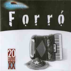 Various - Forró - Millennium - 20 Músicas Do Século XX download flac