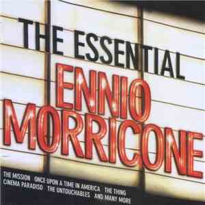 Various - The Essential Ennio Morricone download flac