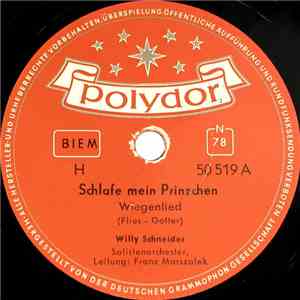 Willy Schneider - Schlafe Mein Prinzchen / Guten Abend, Gute Nacht download flac