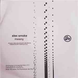 Alex Smoke - Meany download flac