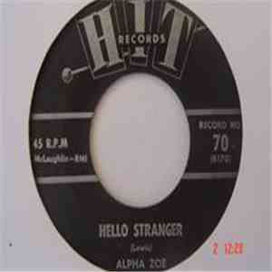 Alpha Zoe / The Music City Chorus And Orchestra Featuring Samayami - Hello Stranger / Sukiyaki download flac