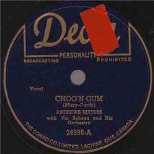 Andrews Sisters With Vic Schoen And His Orchestra - Choo'n Gum / I'm Gonna Paper All My Walls With Your Love Letters download flac