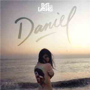 Bat For Lashes - Daniel download flac