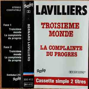 Bernard Lavilliers - Troisième Monde - La Complainte Du Progrès download flac