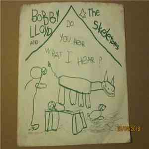 Bobby Lloyd & The Skeletons - Do You Hear What I Hear? b/w Jingle Bell Rock (Live) download flac