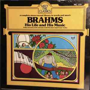 Brahms - His Life And His Music download flac