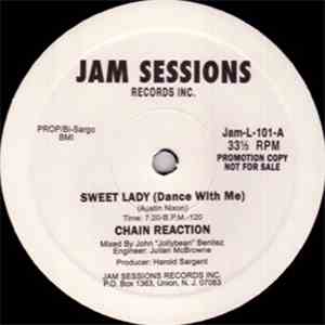 Chain Reaction - Sweet Lady (Dance With Me) / Changes download flac