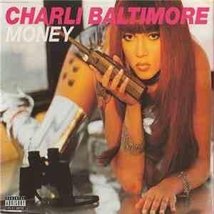 Charli Baltimore - Money download flac