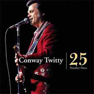 Conway Twitty - 25 Number Ones download flac