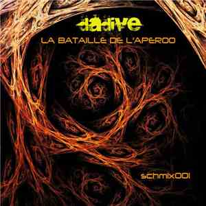 Dadive - La Bataille De L'aperoo download flac