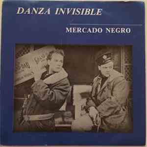 Danza Invisible - Mercado Negro download flac