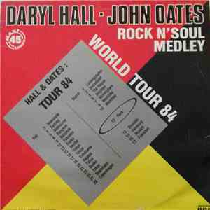 Daryl Hall & John Oates - Rock N´Soul Medley World Tour 84 download flac