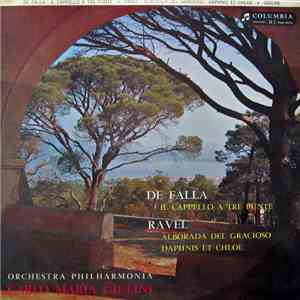 De Falla / Ravel, Orchestra Philharmonia, Carlo Maria Giulini - De Falla: Il Cappello A Tre Punte // Ravel: Alborada Del Gracioso / Daphnis Et Chloe download flac