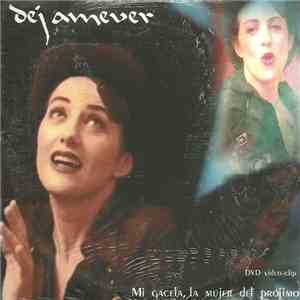 Dejamever - Mi Gacela, La Mujer Del Prójimo download flac