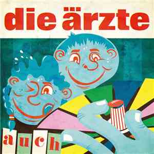 Die Ärzte - Auch download flac