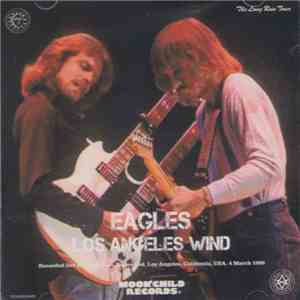 Eagles - Los Angeles Wind FLAC album