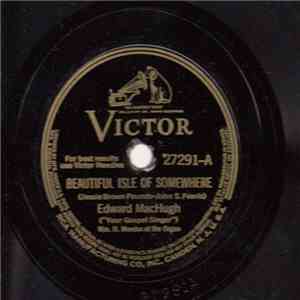Edward MacHugh - Beautiful Isle Of Somewhere / The Ninety And Nine download flac