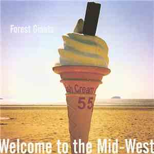 Forest Giants - Welcome To The Mid-West download flac