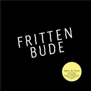 Frittenbude - Küken Des Orion download flac