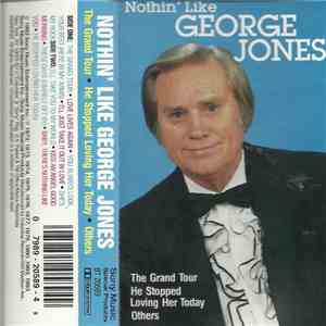 George Jones  - Nothin' Like George Jones download flac