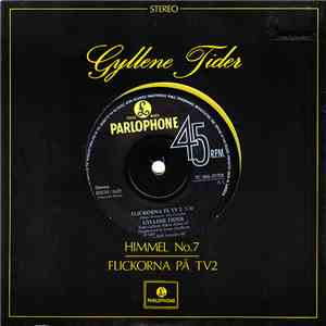 Gyllene Tider - Himmel No.7 / Flickorna På TV2 download flac