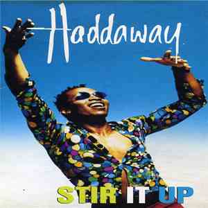 Haddaway - Stir It Up download flac
