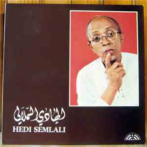 الهادي السملالي = Hedi Semlali - الهادي السملالي = Hedi Semlali download flac