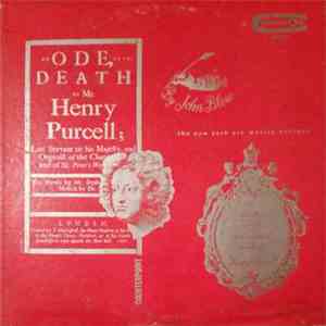 John Blow, John Dryden, Henry Purcell - An Ode On The Death Of Mr. Henry Purcell download flac