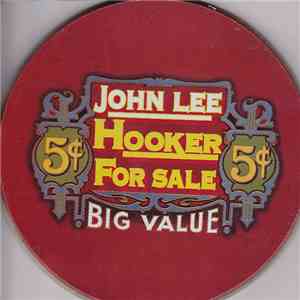 John Lee Hooker - For Sale download flac