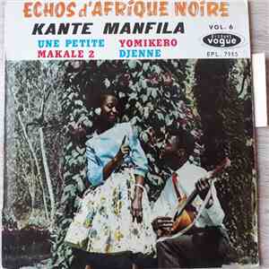 Kante Manfila - Echos D'Afrique Noire Vol.6 download flac
