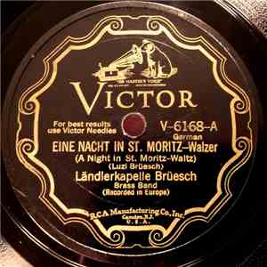 Ländlerkapelle Brüesch - Eine Nacht In St. Moritz / Am Bündnerball In Zürich download flac