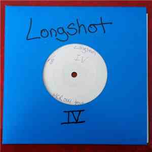 Longshot  - IV download flac