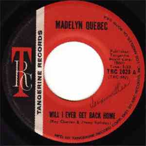 Madelyn Quebec - I'm So In Love / Will I Ever Get Back Home download flac