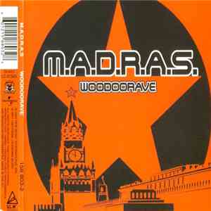 M.A.D.R.A.S. - Woodoorave download flac