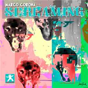 Marco Corona - Screaming download flac