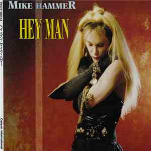 Mike Hammer - Hey Man download flac