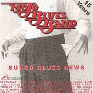 Mojo Blues Band - Super Blues News download flac