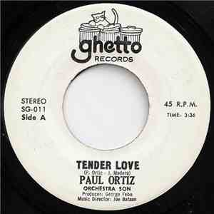 Paul Ortiz Orchestra Son - Tender Love / Mi Negra Va Gozar download flac