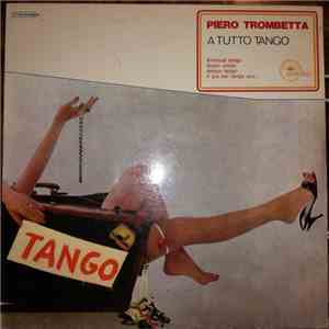 Piero Trombetta - A Tutto Tango download flac
