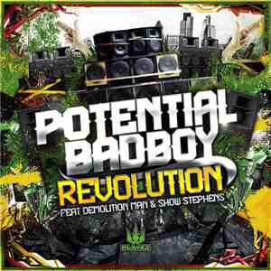 Potential Badboy Feat. Demolition Man & Show Stephens - Revolution download flac