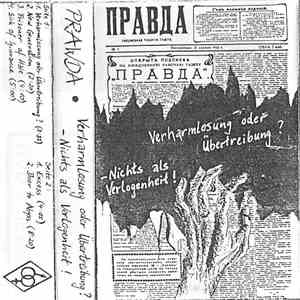 Prawda  - Verharmlosung Oder Übertreibung? - Nichts Als Verlogenheit! download flac