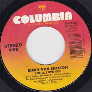 Ricky Van Shelton - I Still Love You download flac