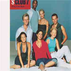 S Club 7 - Bring It All Back download flac